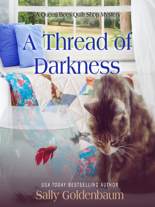 Title details for A Thread of Darkness by Sally Goldenbaum - Available